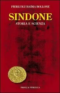 Sindone. Storia e scienza Offerta Limitata