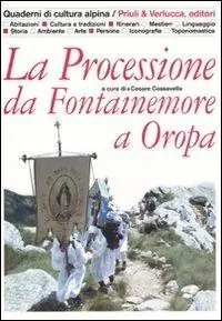 La processione da Fontainemore a Oropa Popolare