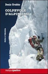 Colpevole d‘alpinismo Compra Adesso