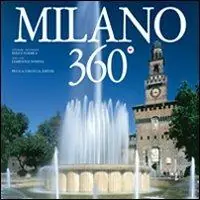 Offerta Limitata Milano 360°. Ediz. italiana e inglese