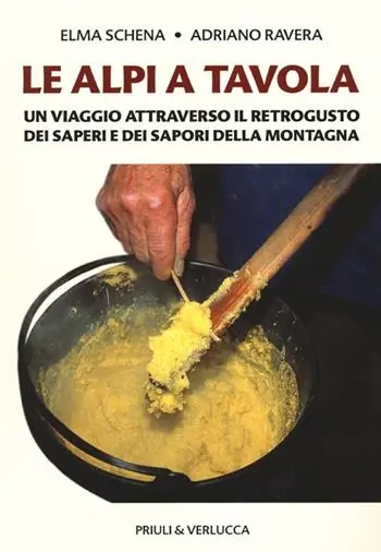 Compra Online Le Alpi a tavola. Un viaggio attraverso il retrogusto dei saperi e dei sapori della montagna