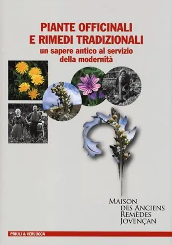 Popolare Piante officinali e rimedi tradizionali. Un sapere antico al servizio della modernità. Ediz. illustrata