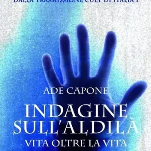 A Buon Prezzo Indagine sull‘aldilà. Vita oltre la vita