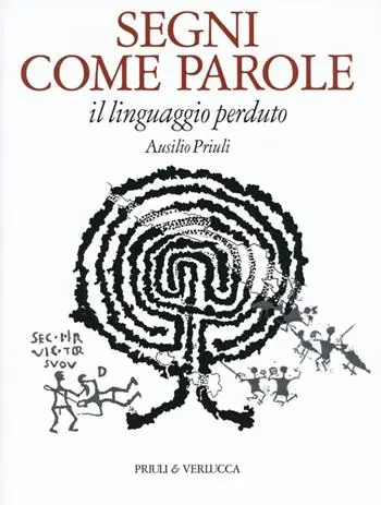 Segni come parole. Il linguaggio perduto Popolare