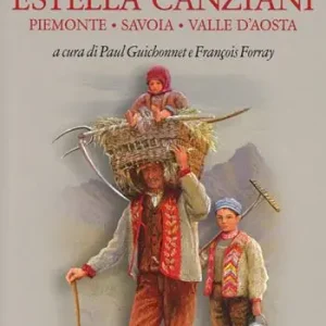 Il mondo alpino di Estella Canziani. Piemonte, Savoia, Valle d‘Aosta. Ediz. illustrata Di Tendenza