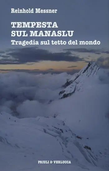 Tempesta sul Manaslu. Tragedia sul tetto del mondo Offerta Speciale