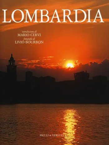 Lombardia. Ediz. italiana e inglese Promozione Esclusiva