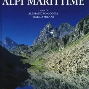Monviso Alpi marittime. Ediz. illustrata Prezzo Ridotto