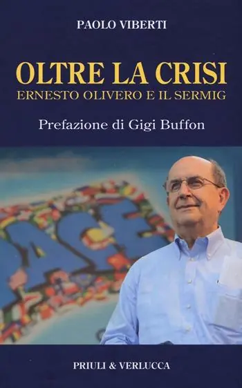 Compra Online Oltre la crisi. Ernesto Olivero e il Sermig
