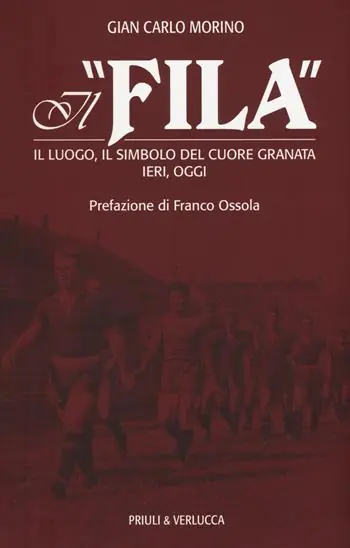 Il «Fila». Il luogo, il simbolo del cuore granata ieri, oggi Prezzo Ridotto