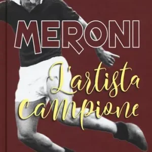 Meroni. L‘artista campione Ordina Subito