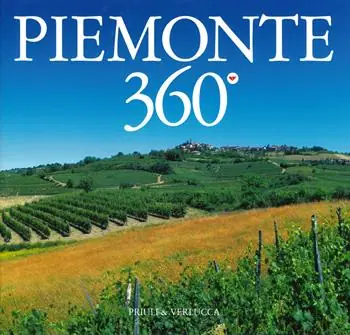 Miglior Prezzo Piemonte 360°. Ediz. italiana e inglese