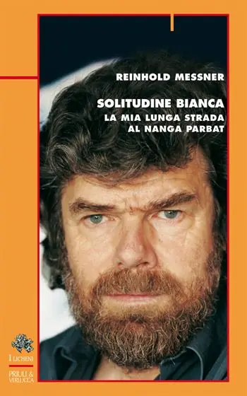 Solitudine bianca. La mia lunga strada al Nanga Parbat Subito Disponibile