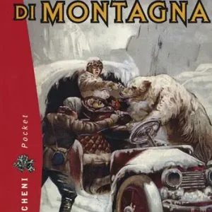 Avventure di montagna Ultime Pezzi