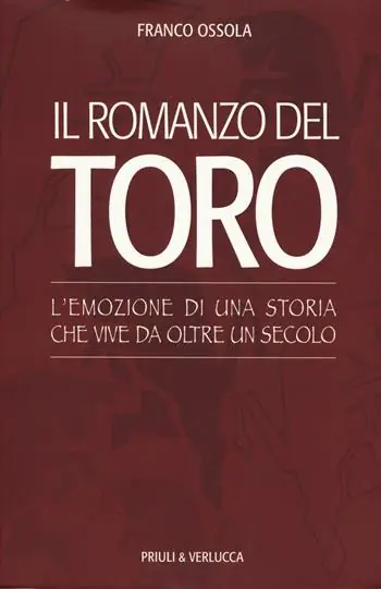 Promo Stagionale Il romanzo del Toro. L‘emozione di una storia che vive da oltre un secolo