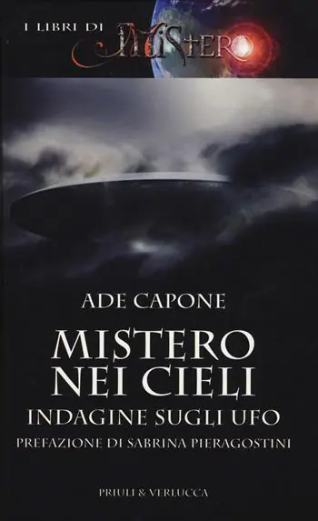 Vendita Finale Mistero nei cieli. Indagine sugli UFO