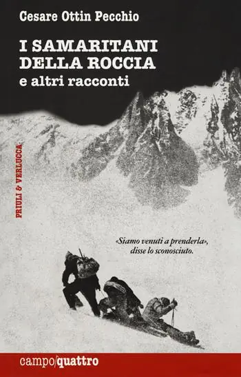 Nuova Collezione I samaritani della roccia e altri racconti. Nuova ediz.