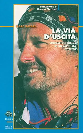 Offerta Del Giorno La via d‘uscita. Confessioni intime di un alpinista estremo