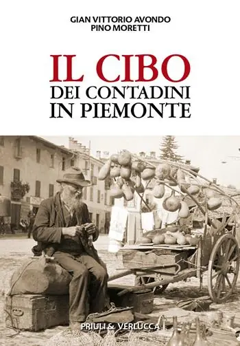 Offerta Speciale Il cibo dei contadini in Piemonte
