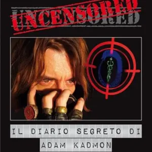 Scelto Dai Clienti Uncensored. Il diario segreto di Adam Kadmon