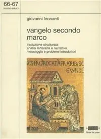 A Buon Prezzo Vangelo secondo Marco. Traduzione strutturata. Analisi letteraria e narrativa