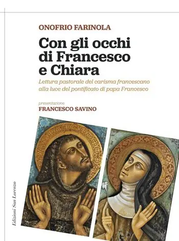 Compra Oggi Stesso Con gli occhi di Francesco e Chiara. Lettura pastorale del carisma francescano alla luce del magistero di papa Francesco