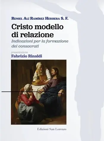 Cristo modello di relazione. Indicazioni per la formazione dei consacrati Super Prezzo