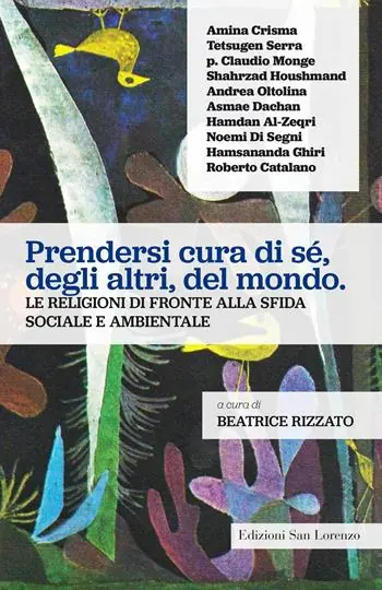 Prezzo Di Fabbrica Prendersi cura di sé, degli altri, del mondo. Le religioni di fronte alla sfida sociale e ambientale