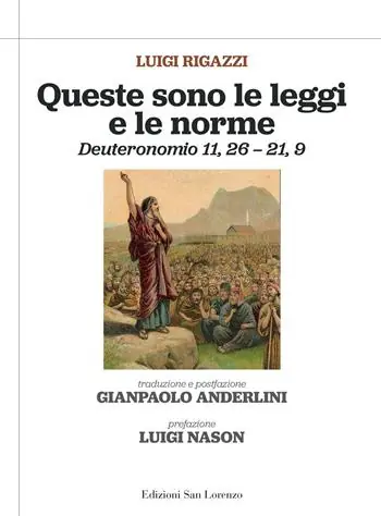 Novità Queste sono le leggi e le norme. Deuteronomio 11,26 - 21,9