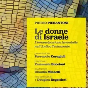 Prezzo Ridotto Le donne di Israele. L‘emancipazione femminile nell‘Antico Testamento