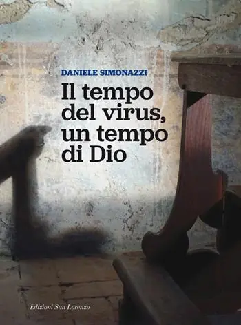 Il tempo del virus, un tempo di Dio Prezzo Scontato