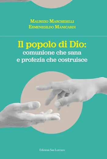 Affare Il popolo di Dio comunione che risana e profezia che costruisce