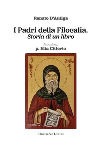 Promo Stagionale I Padri della Filocalia. Storia di un libro