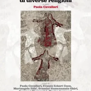 Quel divino che si incarna e respira tra donne di diverse religioni Quantità Limitata