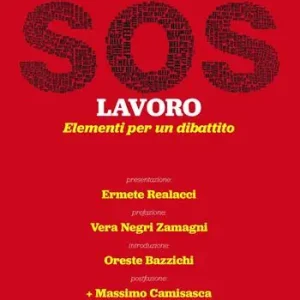 Nuovo Arrivo SOS lavoro. Elementi per un dibattito