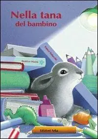 Nella tana del bambino Occasione