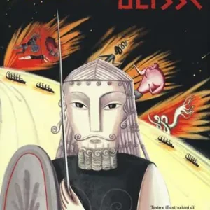 Sconto L‘incredibile viaggio di Ulisse. Ediz. illustrata