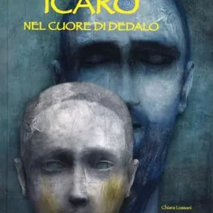 Icaro. Nel cuore di Dedalo. Ediz. illustrata Consegna Rapida