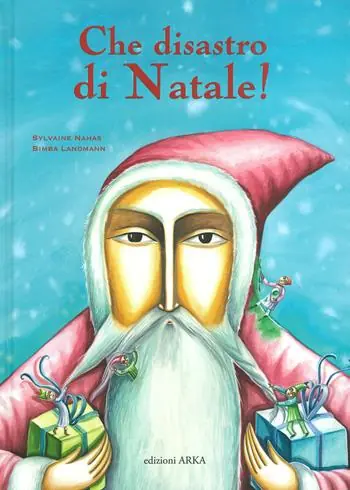Ultima Occasione Che disastro di Natale! Ediz. a colori