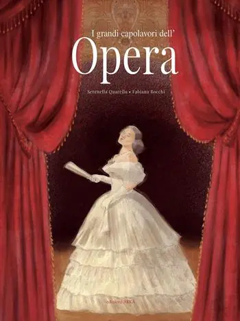 Novità I grandi capolavori dell‘opera. Ediz. a colori