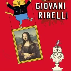 Offerta Arte per giovani ribelli