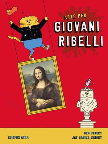 Offerta Arte per giovani ribelli