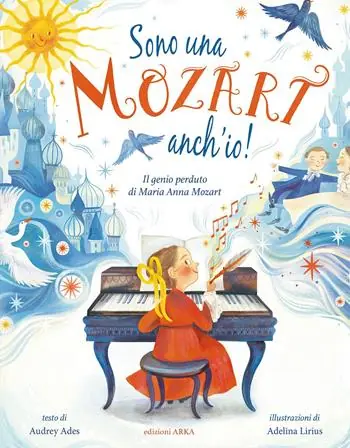 Promo Stagionale Sono una Mozart anch‘io! Il genio perduto di Anna Maria Mozart