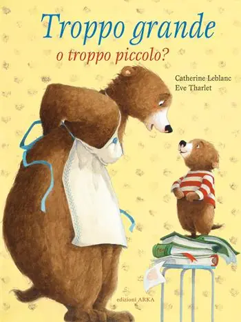 Sconto Troppo grande o troppo piccolo? Ediz. a colori