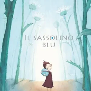 Il sassolino blu. Ediz. a colori Sconto
