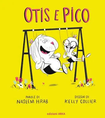 Otis e Pico. Ediz. a colori Saldi