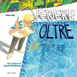 Offerta Limitata Vedere oltre. Un ritratto di David Hockney. Ediz. a colori