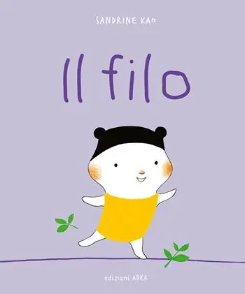 Il filo. Ediz. a colori Must-Have