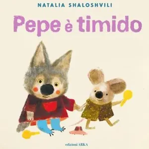 Consegna Rapida Pepe è timido. Ediz. a colori