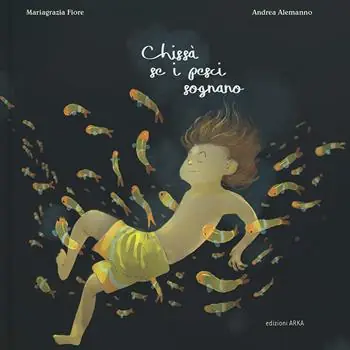 Chissà se i pesci sognano Prezzo Ridotto